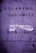 Escaping
                                                          Auschwitz